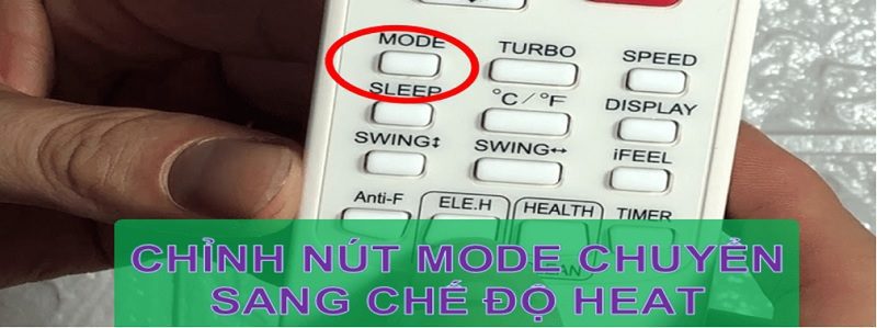 Bật chế độ sưởi ấm