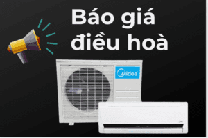 Báo giá điều hoà Midea