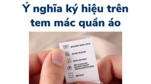 Y Nghia Ky Hieu Tren Tem Mac Quan Ao