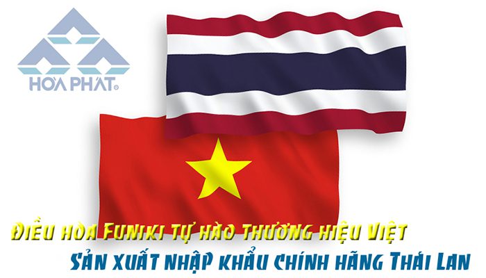 Điều hòa Funiki sản xuất tại Thái Lan