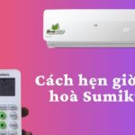 Cách hẹn giờ bật/tắt điều hòa SK Sumikura (TIMER ON/OFF)