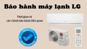 Bảo hành điều hòa lg