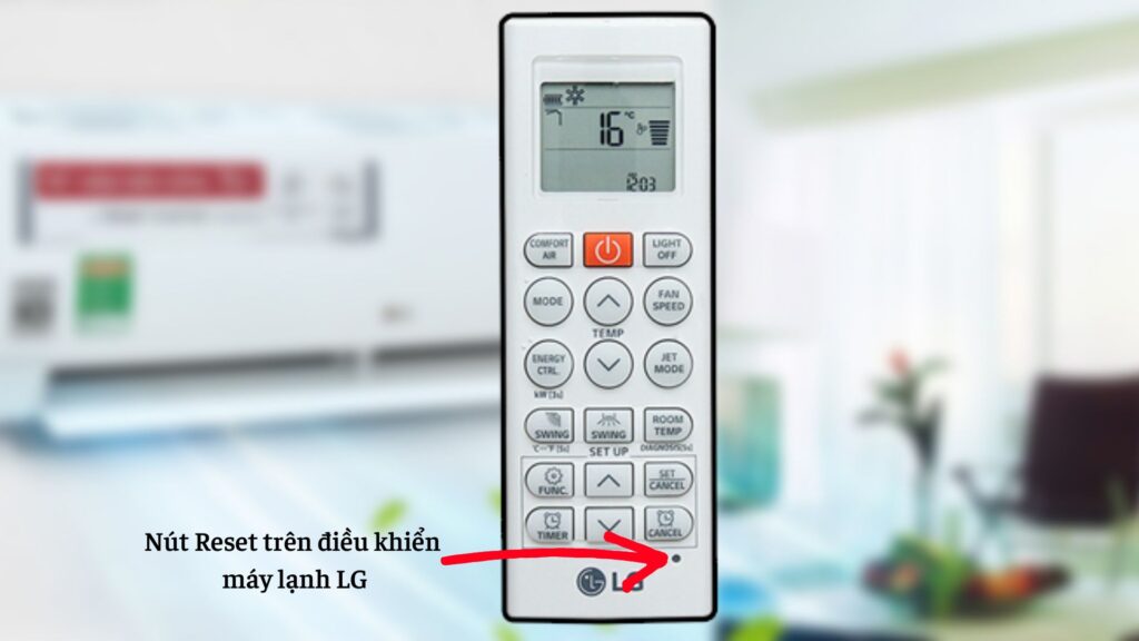Nút reset trên máy lạnh LG