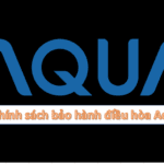 Điều hòa Aqua bảo hành mấy năm ? Chính sách bảo hành Aqua