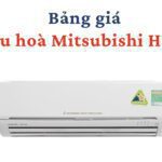 Bảng báo giá máy lạnh/điều hòa Mitsubishi Heavy [mới nhất]