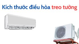 Kích Thước điều Hòa Treo Tường