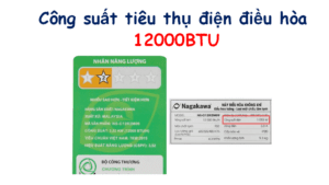 Công suất tiêu thụ điện điều hòa 1200BTU