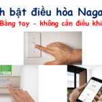 Cách bật điều hòa Nagakawa bằng tay – không cần điều khiển