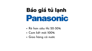 Bao Gia Tu Lanh Panasonic