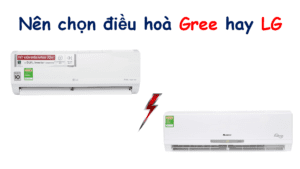 So sánh điều hoà Gree và LG