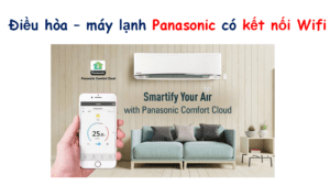 Điều hòa – máy lạnh Panasonic có kết nối Wifi