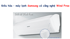Điều hòa – máy lạnh Samsung Wind Free