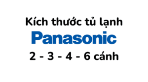 tủ lạnh 2, 3, 4, 6 cánh Panasonic