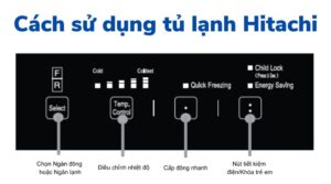 Cach Su Dung Tu Lanh Hitachi