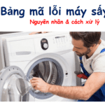 Bảng mã lỗi máy sấy LG: Nguyên nhân & cách xử lý lỗi