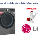 Thời gian và chính sách bảo hành máy sấy LG | Có đổi mới
