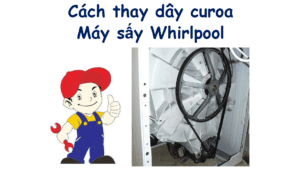 Cách thay dây curoa cho máy sấy Whirlpool