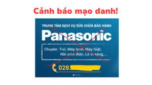 Canh Bao Gia Mao Trung Tam Bao Hanh Panasonic