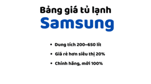 Bang Gia Tu Lanh Samsung