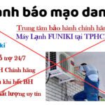 Chiêu trò mạo danh trung tâm bảo hành Funiki Hòa Phát