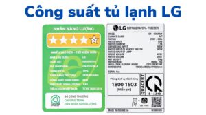 Công suất tiêu thụ điện của tủ lạnh LG