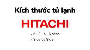 Kich Thuoc Tu Lanh Hitachi