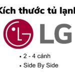 Kích thước tủ lạnh LG | Đủ loại Side by Side, 2 4 cánh