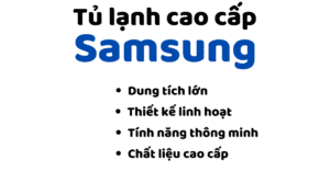 Tu Lanh Samsung Cao Cap