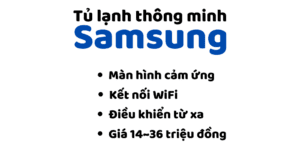 Tu Lanh Thong Minh Samsung