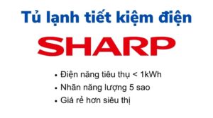 tủ lạnh Sharp tiết kiệm điện
