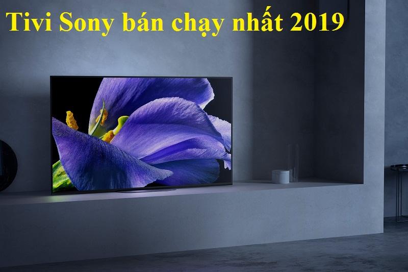 Tivi sony bán chạy nhất 2019