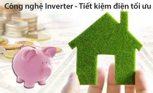 công nghệ inverter-tiết kiệm điện tối ưu