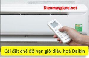 Cách hẹn giờ bật/tắt điều hoà Đaikin | Thao tác hủy chế độ này