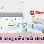 Các tính năng điều hoà Electrolux【9 tính năng, xem ngay】