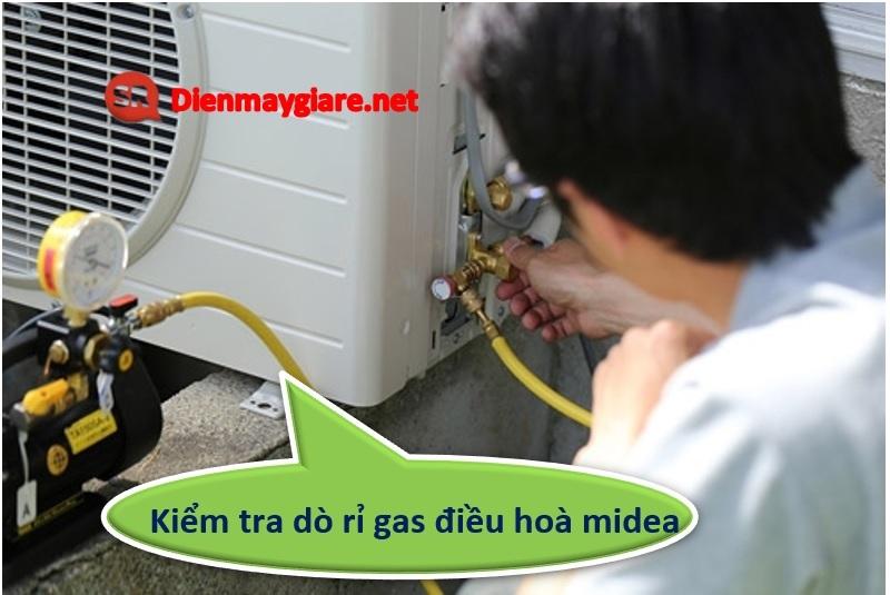 Kiểm tra dò rỉ gas điều hoà midea