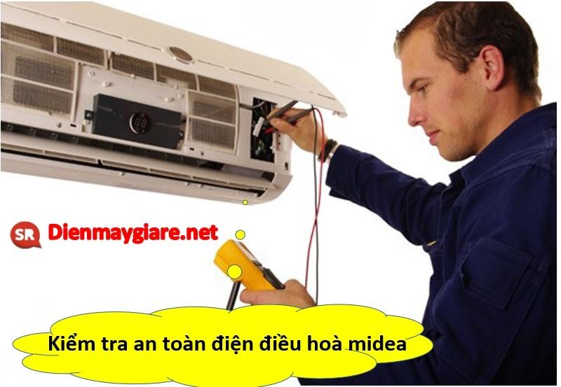 Kiểm tra an toàn điện điều hoà midea