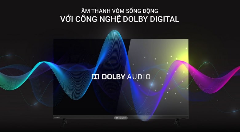 âm thanh vòm sống động với công nghệ dolby digital