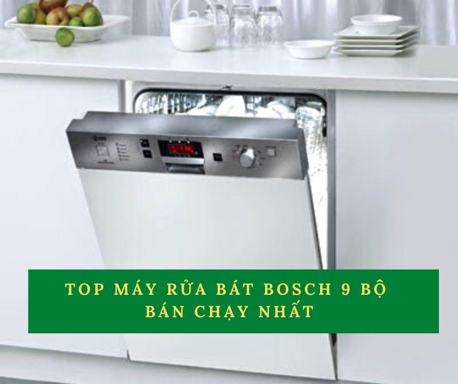 Máy rửa bát Bosch 9 bộ