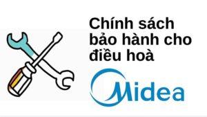 điều hoà midea bảo hành mấy năm