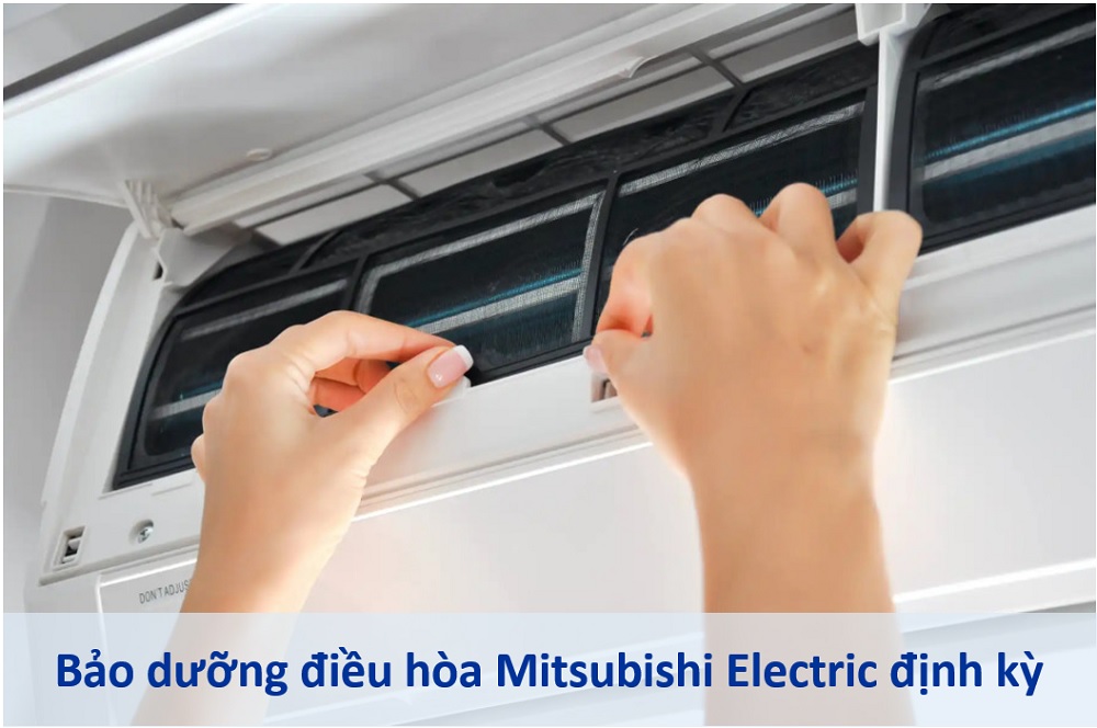 2.8. Bảo dưỡng điều hòa Mitsubishi Electric định kỳ