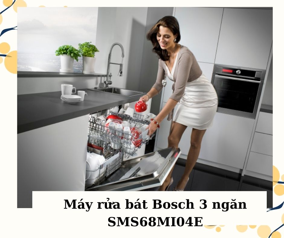 3. Danh sách 3 máy rửa bát Bosch 3 tầng bán chạy nhất