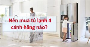 Mua Tu Lanh 4 Canh