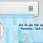 Chế độ Quiet ở điều hòa Panasonic: Chức năng & Cách dùng
