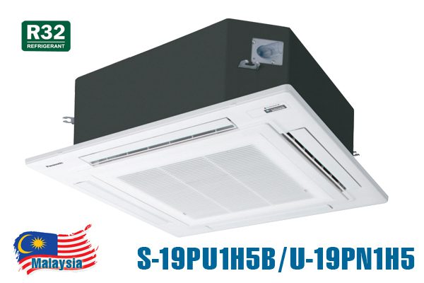 S-19PU1H5B/U-19PN1H5 Điều hòa Panasonic âm trần 18000 Btu