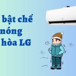 Cách bật chế độ nóng (HEAT) điều hòa LG: Chỉnh để sưởi ấm