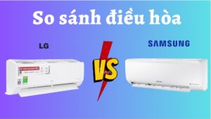so sánh máy lạnh LG và Samsung