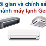Thời gian và chính sách bảo hành điều hòa General