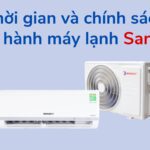 Chế độ bảo hành máy lạnh Sanaky: Thời gian và chính sách