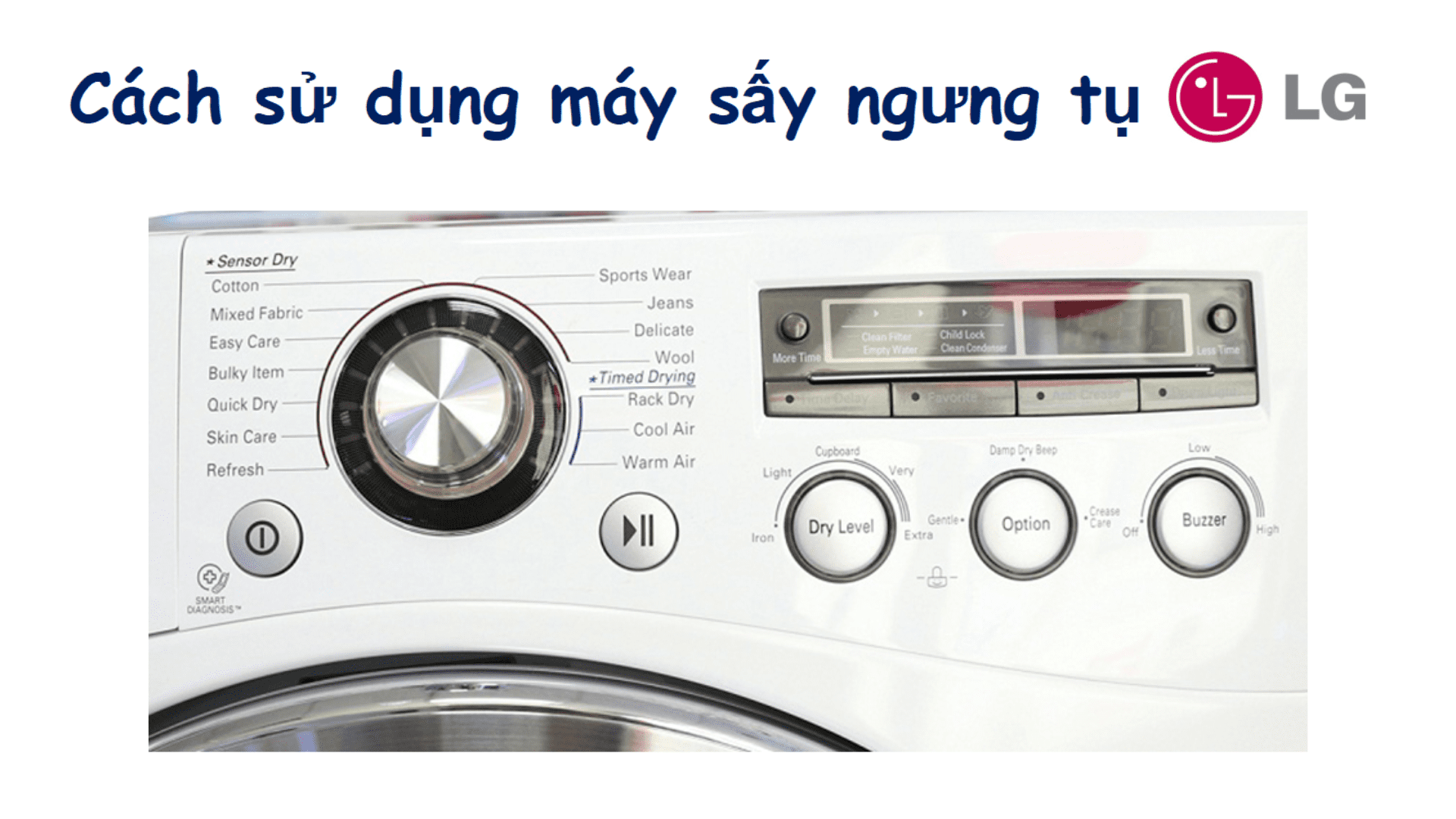 Cách sử dụng máy sấy ngưng tụ LG Sensor Dry 8kg