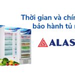 Thời gian và chính sách bảo hành tủ mát Alaska [mới nhất]